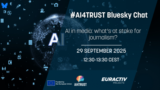 #AI4TRUST Bluesky Chat "AI in media: what’s at stake for journalism?"