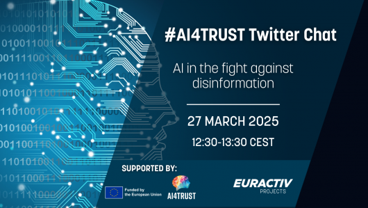 #AI4TRUST TWITTER CHAT | AI in the fight against disinformation 