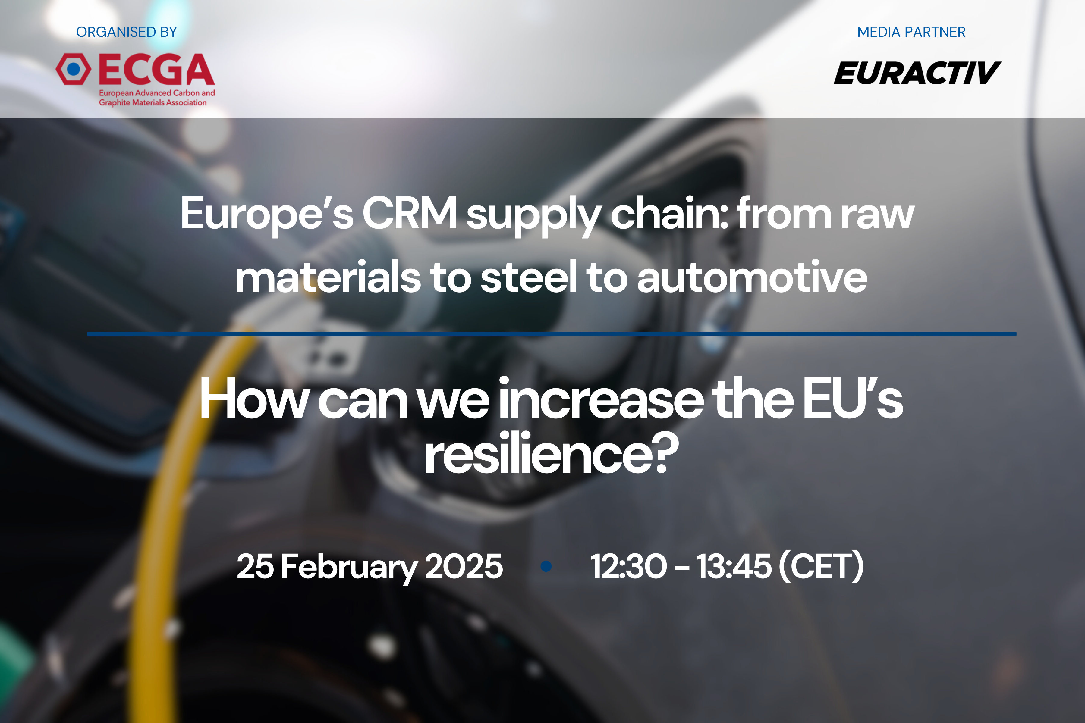 Media Partnership: Europe’s CRM supply chain: from raw materials to steel to automotive