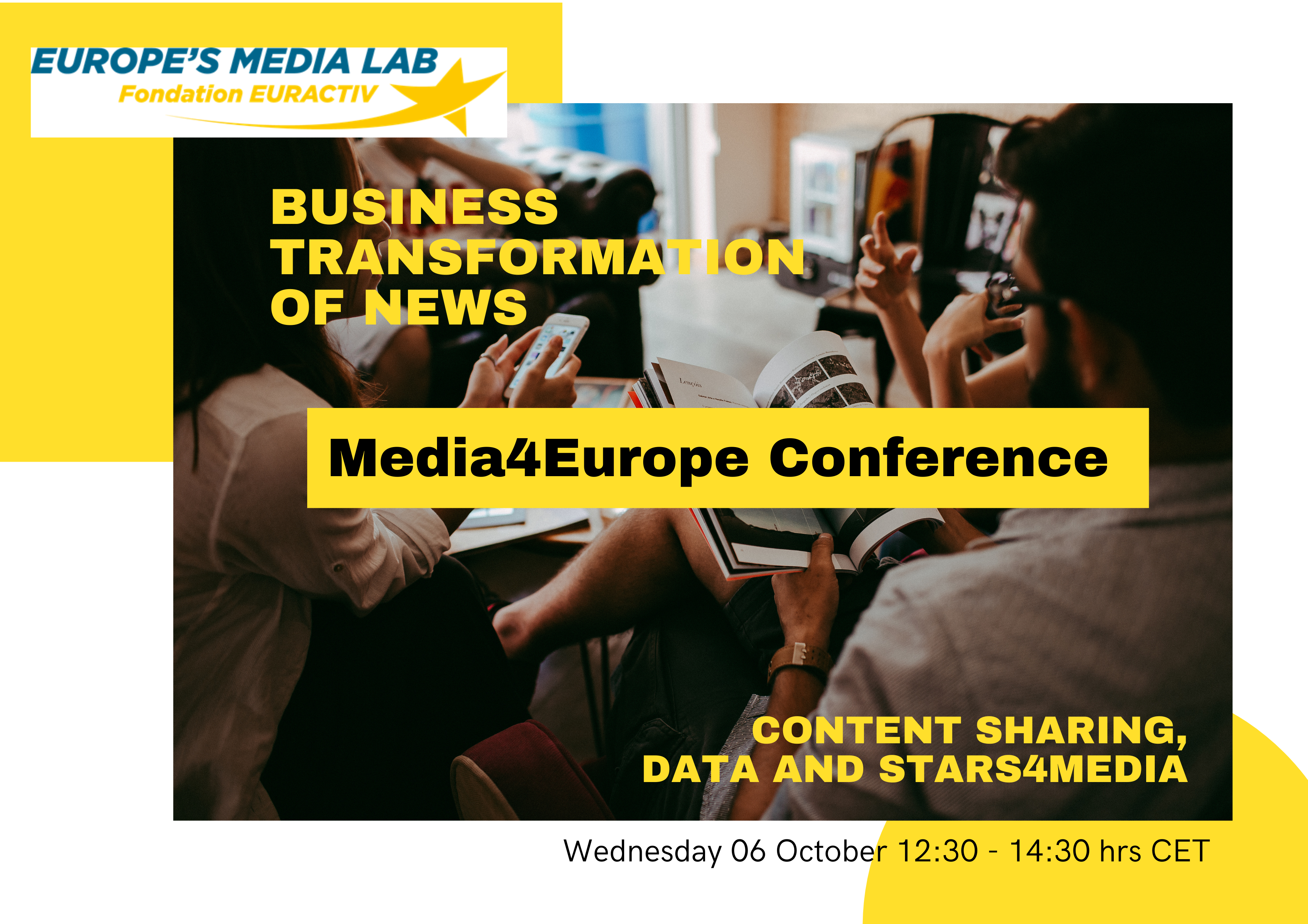 MEDIA4EUROPE CONFERENCE - Business Transformation of NEWS media: Content Sharing, Data and Stars4Media