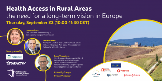 Media Partnership - Health Access in Rural Areas: the need for a long-term vision in Europe