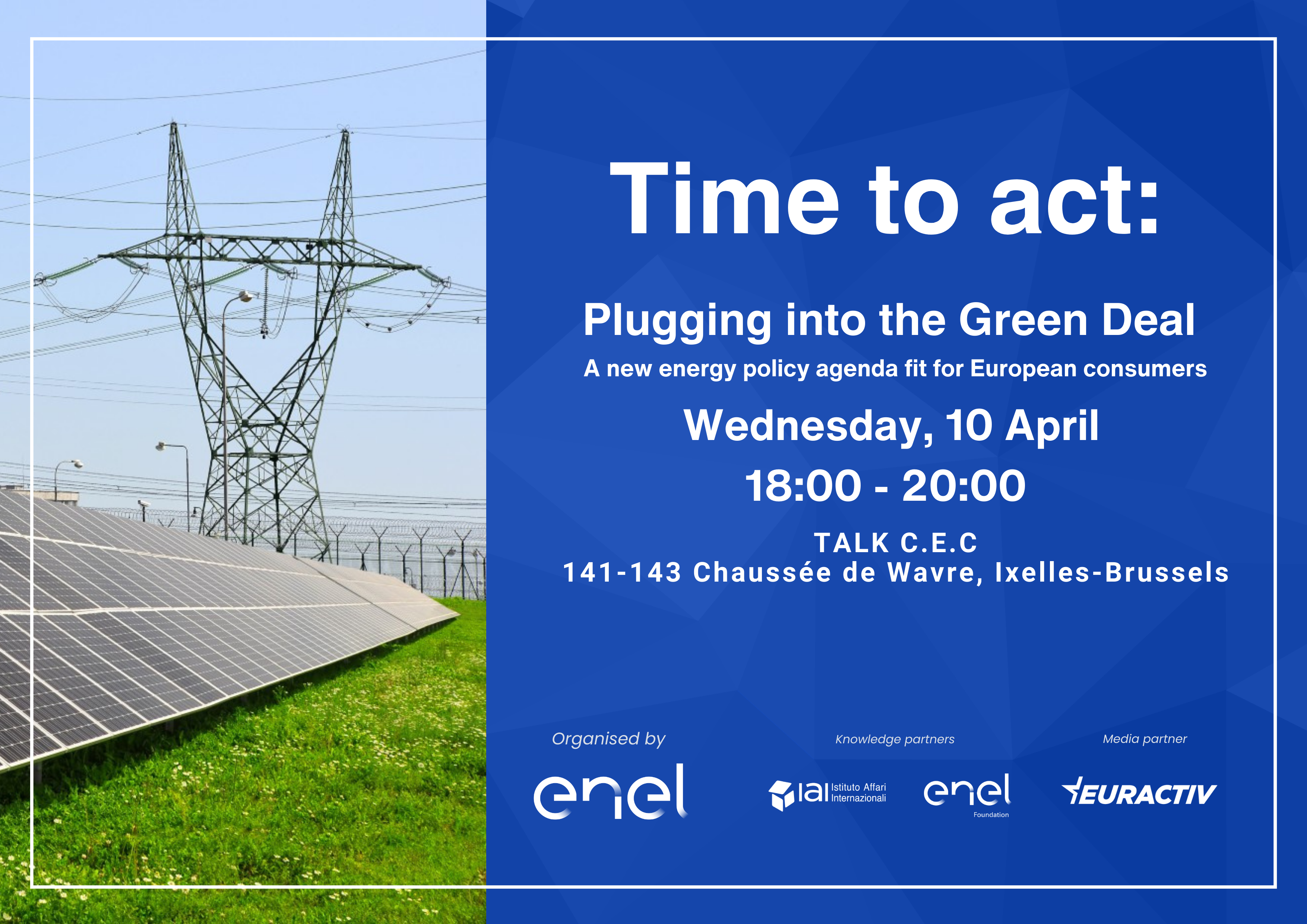EVENT CANCELLED - Time to act: Plugging into the Green Deal. A new energy policy agenda fit forEuropeanconsumersMediaPartnership