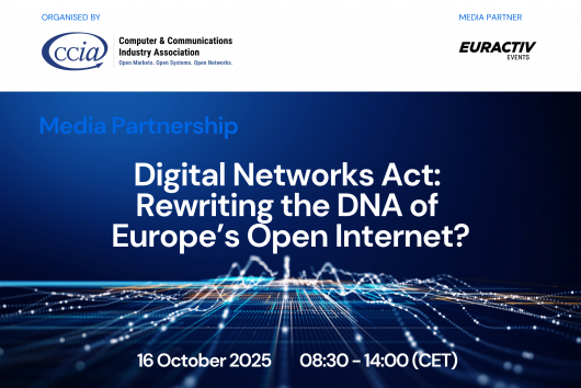 Media Partnership - Digital Networks Act: Rewriting the DNA of Europe’s Open Internet? 